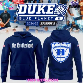 -Duke Blue Planet The Brotherhood 2024 Blue Hoodie